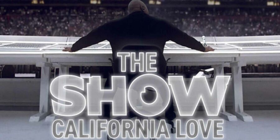 The Show, California Love